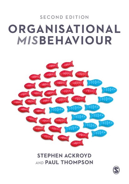 Organisational Misbehaviour, Stephen Ackroyd ; Paul Thompson - Gebonden - 9781446299623