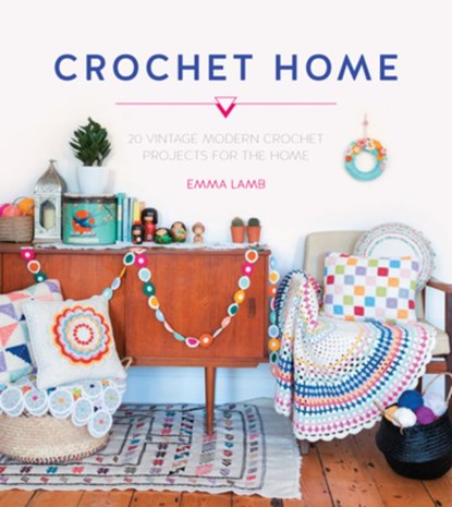 Crochet Home, Emma (Author) Lamb - Paperback - 9781446304853