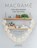 Macrame for Beginners and Beyond, Amy Mullins ; Marnia Ryan-Raison - Paperback - 9781446306635