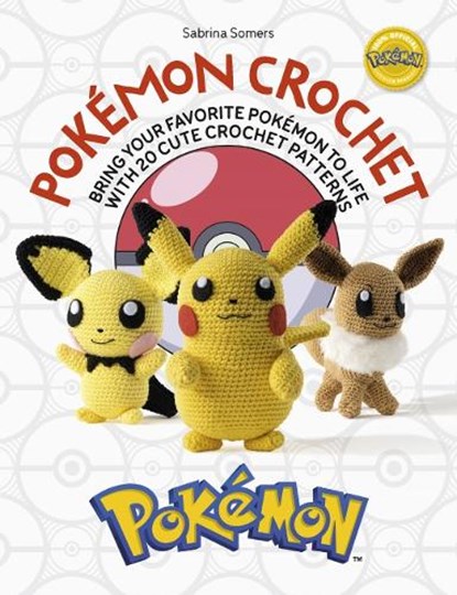 PokeMon Crochet, Sabrina (Author) Somers - Paperback - 9781446308332