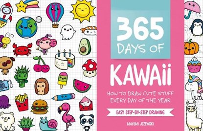 365 Days of Kawaii, Mayumi (Author) Jezewski - Paperback - 9781446308752