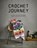 Crochet Journey, Mark Roseboom - Paperback - 9781446309568