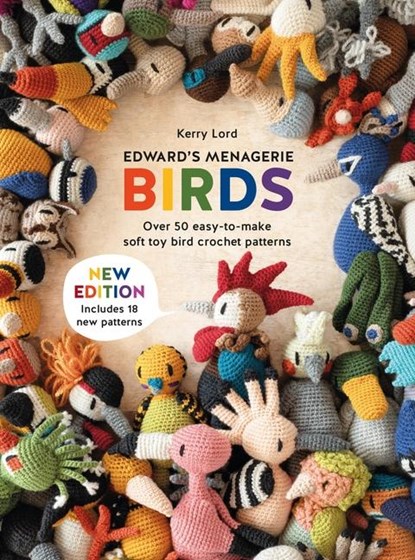Edward'S Menagerie: Birds - New Edition, Kerry Lord - Paperback - 9781446314999