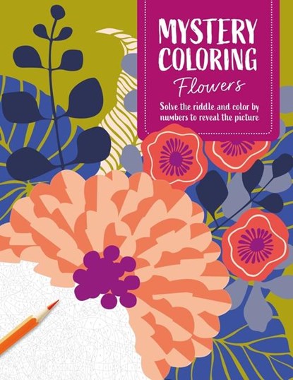 Mystery Coloring Flowers, David & Charles Publishing - Paperback - 9781446316238