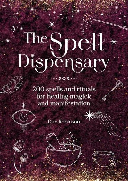 The Spell Dispensary, Deb Robinson - Gebonden - 9781446316467