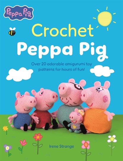 Crochet Peppa Pig, Irene (Author) Strange - Paperback - 9781446316528