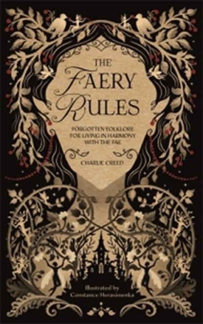 The Faery Rules, Charlie Creed - Gebonden - 9781446317433