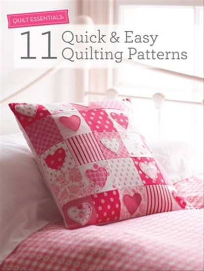 11 Quick & Easy Quilting Patterns, Various Contributors - Ebook - 9781446360187