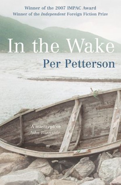 In The Wake, Per Petterson - Ebook - 9781446402566