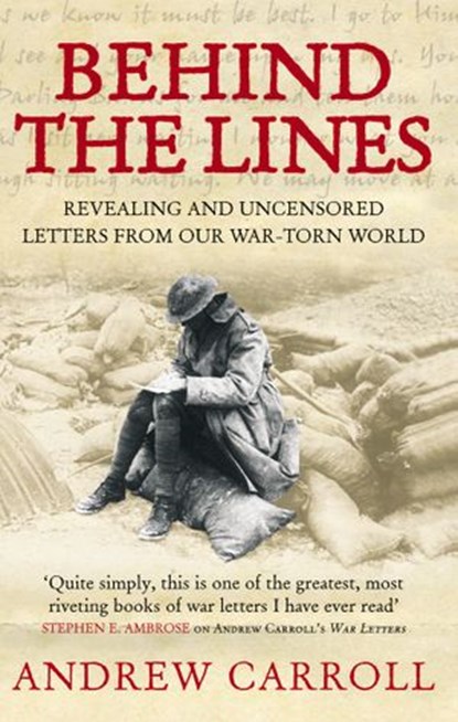 Behind The Lines, Andrew Carroll - Ebook - 9781446408032