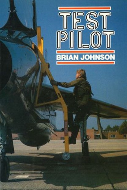 Test Pilot, Brian Johnson - Ebook - 9781446416037