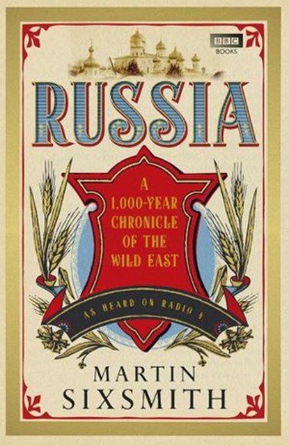 Russia, Martin Sixsmith - Ebook - 9781446416884