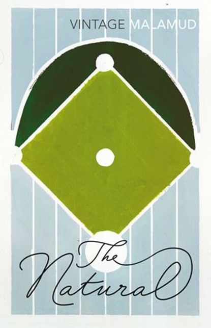 The Natural, Bernard Malamud - Ebook - 9781446419120