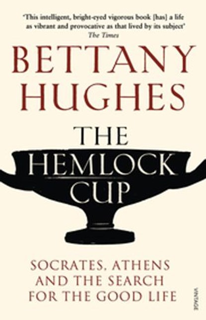 The Hemlock Cup, Bettany Hughes - Ebook - 9781446419168