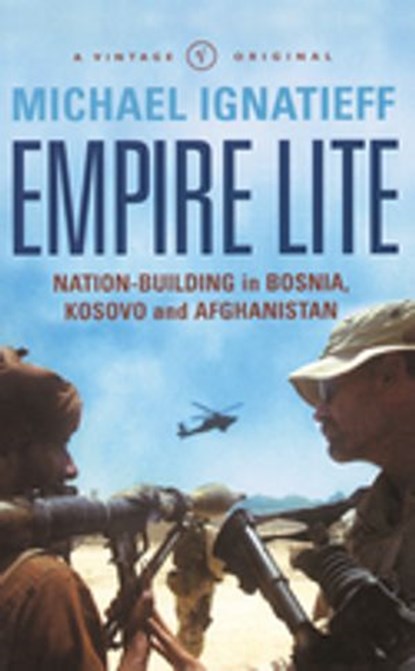 Empire Lite, Michael Ignatieff - Ebook - 9781446419380