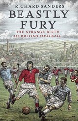 Beastly Fury - Richard Sanders - 9781446421307