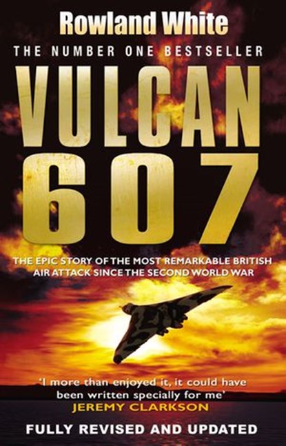 Vulcan 607, Rowland White - Ebook - 9781446422366
