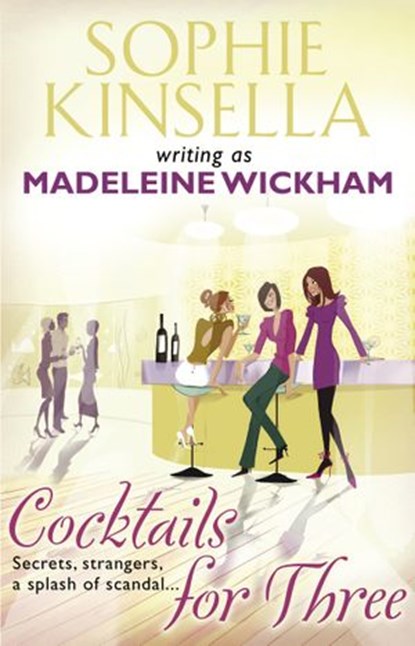 Cocktails For Three, Madeleine Wickham - Ebook - 9781446423875