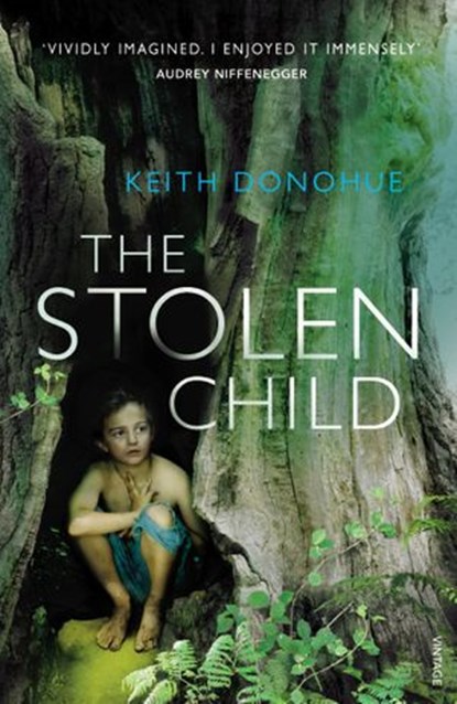The Stolen Child, Keith Donohue - Ebook - 9781446425473
