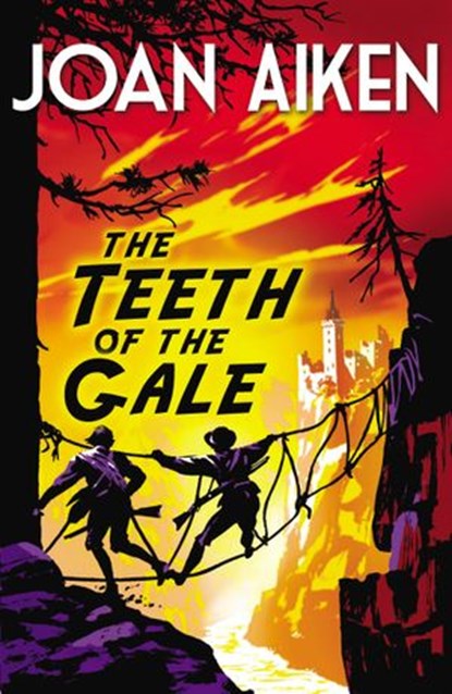The Teeth of the Gale, Joan Aiken - Ebook - 9781446430729