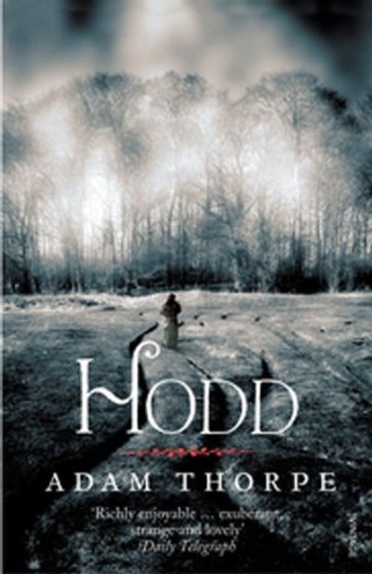 Hodd, Adam Thorpe - Ebook - 9781446434680