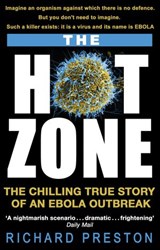 The Hot Zone - Richard Preston - 9781446436929