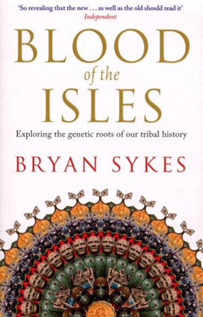 Blood of the Isles, Bryan Sykes - Ebook - 9781446438800