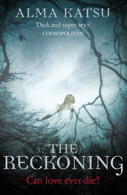 The Reckoning, Alma Katsu - Ebook - 9781446439050