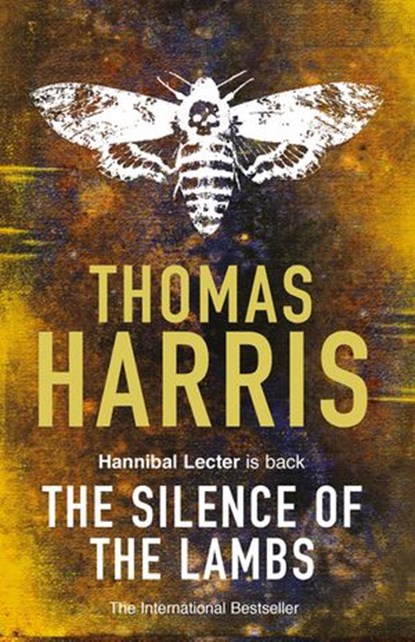 Silence Of The Lambs, Thomas Harris - Ebook - 9781446439746