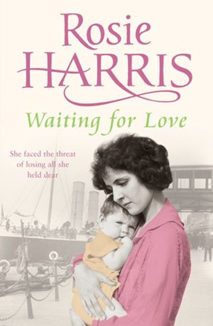 Waiting for Love, Rosie Harris - Ebook - 9781446439937