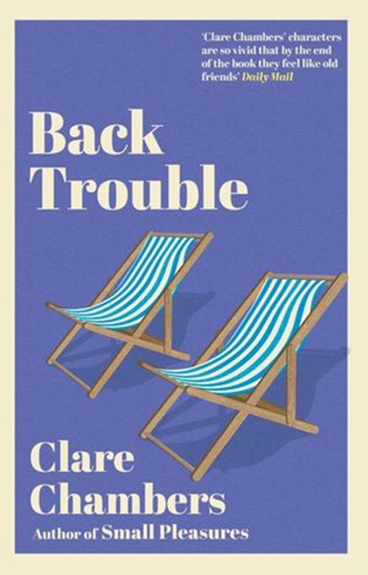 Back Trouble, Clare Chambers - Ebook - 9781446441077