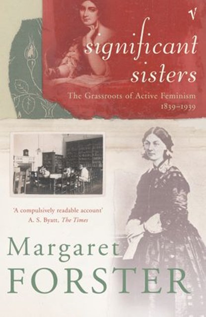 Significant Sisters, Margaret Forster - Ebook - 9781446443712