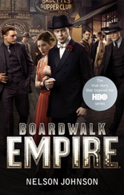 Boardwalk Empire, Nelson Johnson - Ebook - 9781446447857