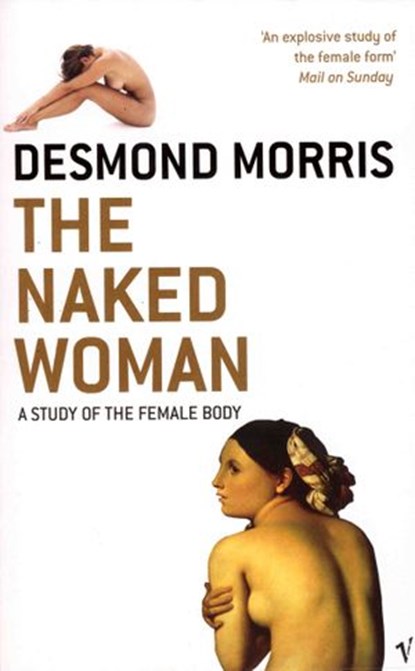 The Naked Woman, Desmond Morris - Ebook - 9781446448847