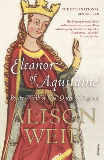 Eleanor Of Aquitaine, Alison Weir - Ebook - 9781446449028