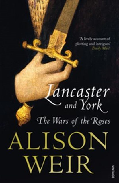 Lancaster And York, Alison Weir - Ebook - 9781446449172