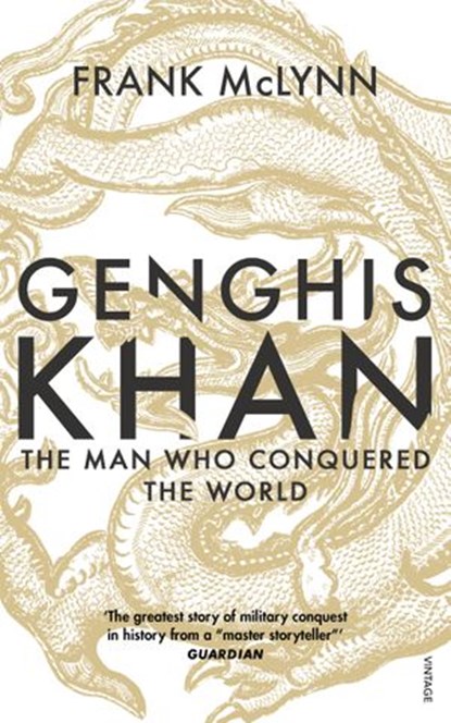 Genghis Khan, Frank McLynn - Ebook - 9781446449295