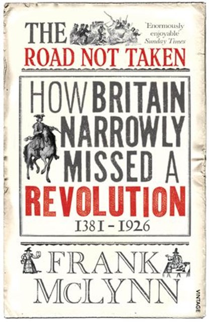 The Road Not Taken, Frank McLynn - Ebook - 9781446449356
