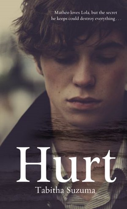 Hurt, Tabitha Suzuma - Ebook - 9781446452134