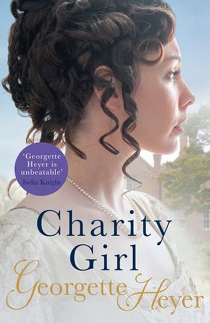 Charity Girl, Georgette Heyer - Ebook - 9781446456279