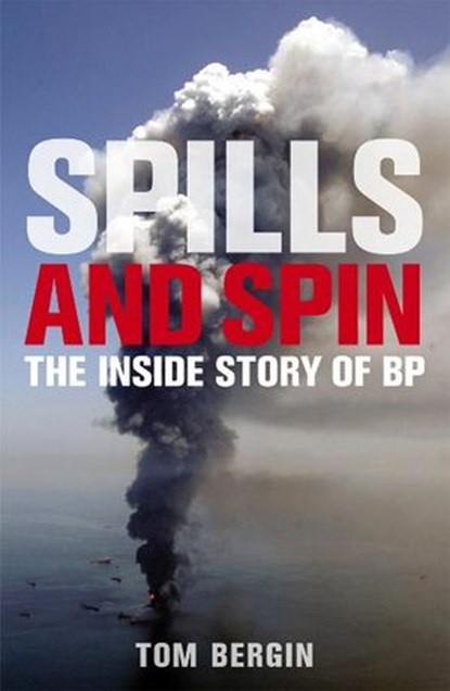 Spills and Spin, Tom Bergin - Ebook - 9781446457085