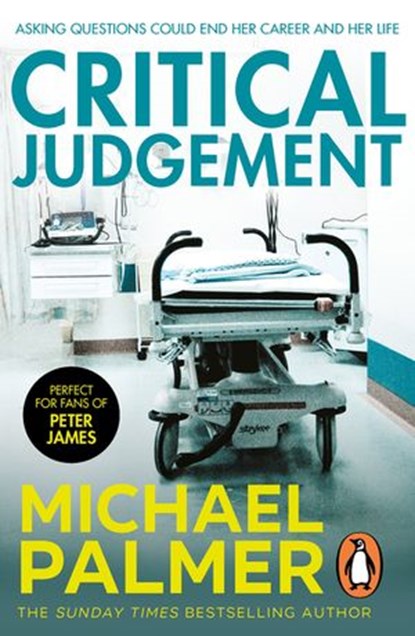 Critical Judgement, Michael Palmer - Ebook - 9781446457788