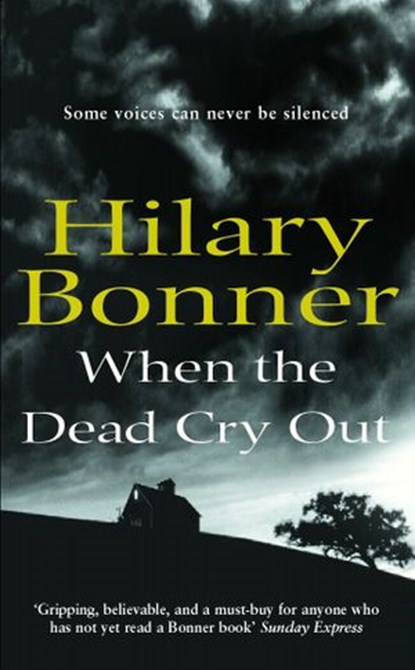 When The Dead Cry Out, Hilary Bonner - Ebook - 9781446457887