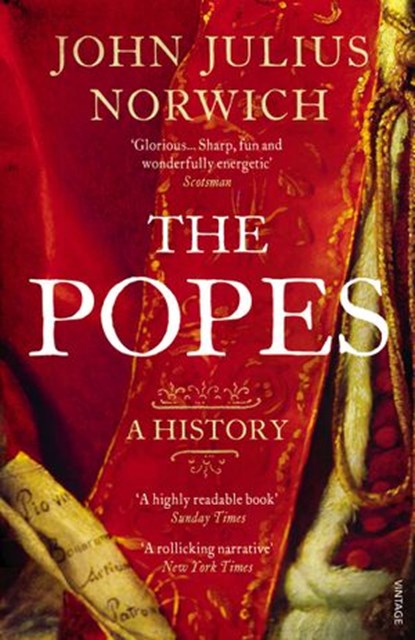 The Popes, Viscount John Julius Norwich - Ebook - 9781446468500