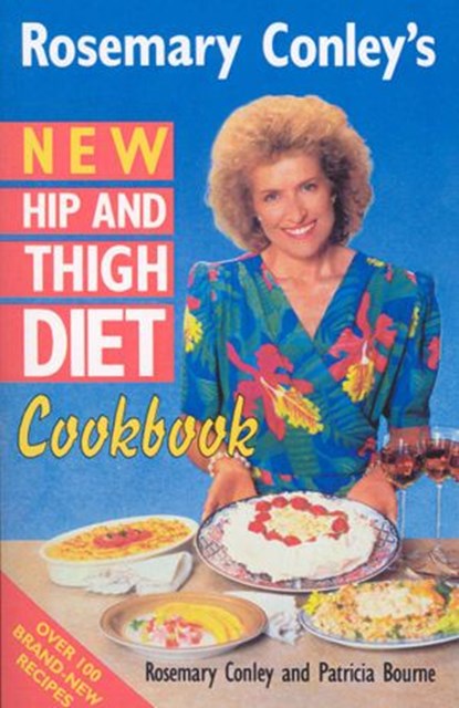 New Hip And Thigh Diet Cookbook, Patricia Bourne ; Rosemary Conley - Ebook - 9781446472347