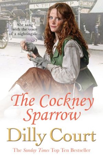 The Cockney Sparrow, Dilly Court - Ebook - 9781446472590