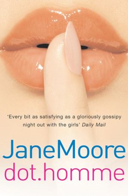 Dot Homme, Jane Moore - Ebook - 9781446474099