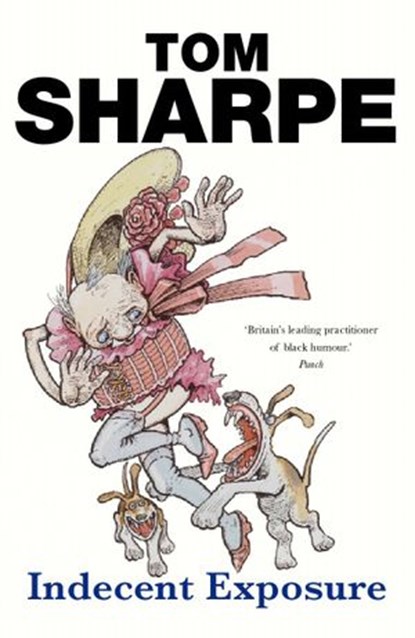 Indecent Exposure, Tom Sharpe - Ebook - 9781446474631