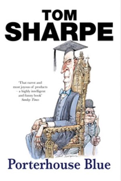 Porterhouse Blue, Tom Sharpe - Ebook - 9781446474655