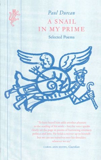 Snail In My Prime, Paul Durcan - Ebook - 9781446475478